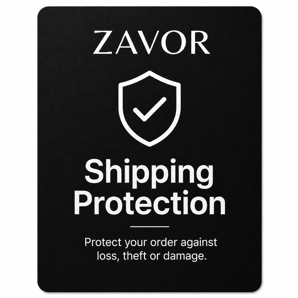 ZAVOR Shipping Protection